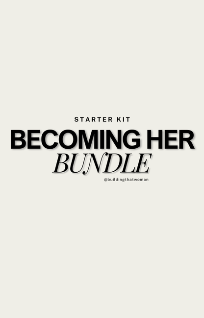 Starter Kit: Becoming Her Bundle