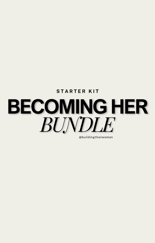 Starter Kit: Becoming Her Bundle