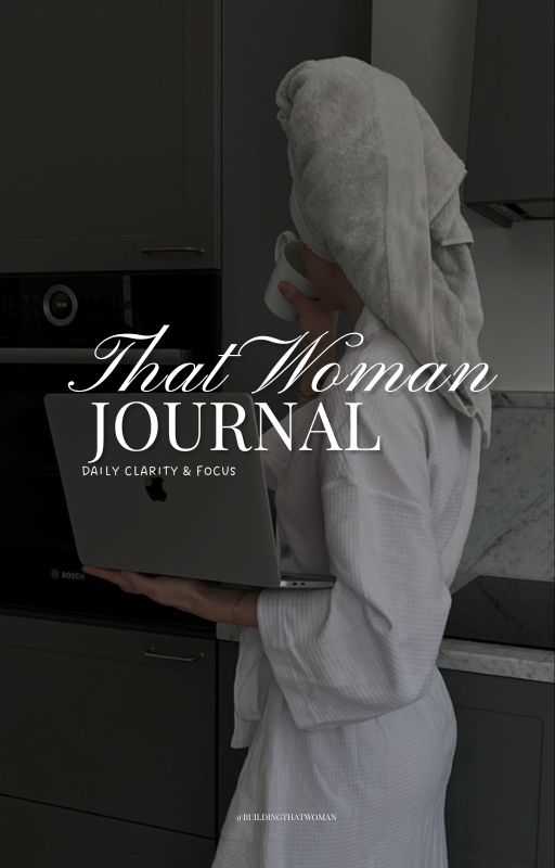 That Woman Journal: Daily Clarity & Focus