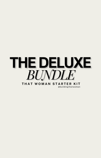 The Deluxe Bundle: That Woman Transformation Kit