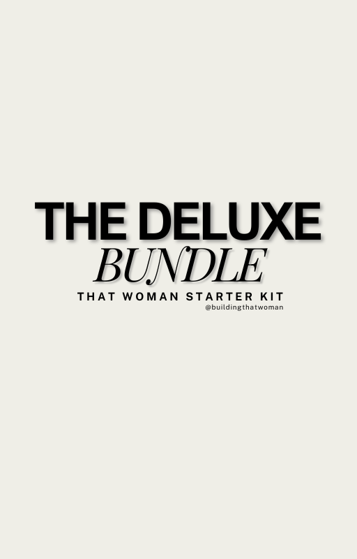 The Deluxe Bundle: That Woman Transformation Kit